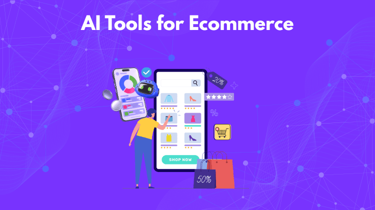 Best AI tools for Ecommerce