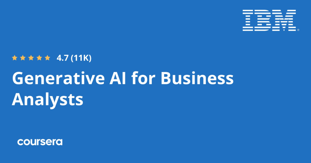 Generative AI for Business Analysts Specialization