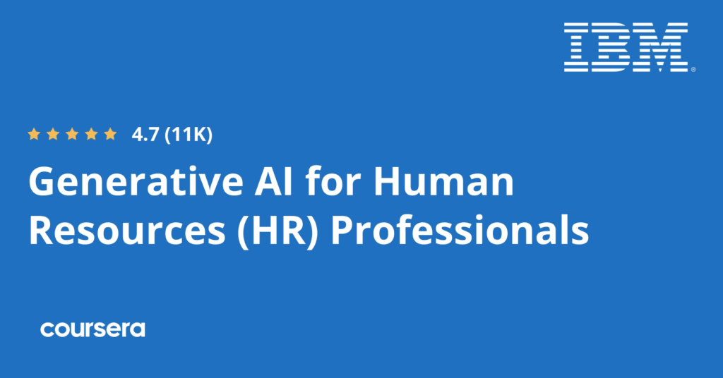 Generative AI for Human Resources (HR) Professionals Specialization