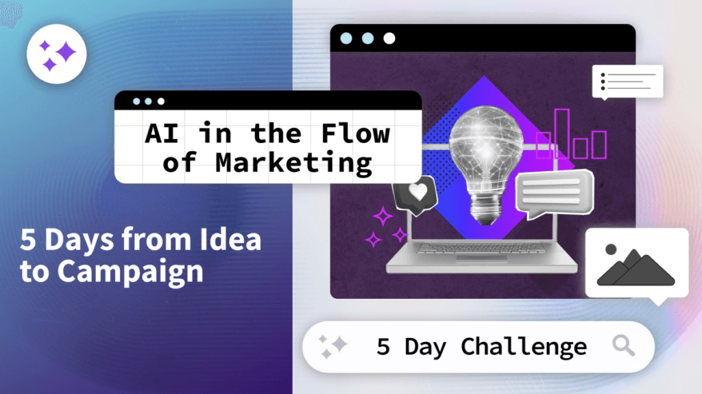 AI in the Flow of Marketing: 5 Days from Idea to Campaign course by Jack Rowbotham on Linkedin